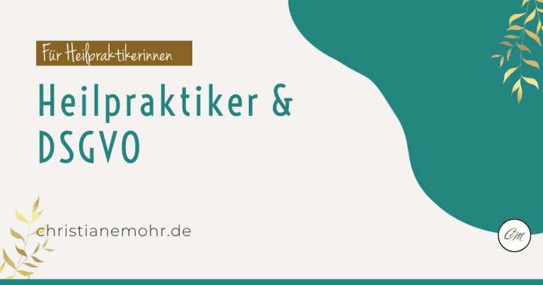 Heilpraktiker & DSGVO – Blog-Cover christianemohr.de