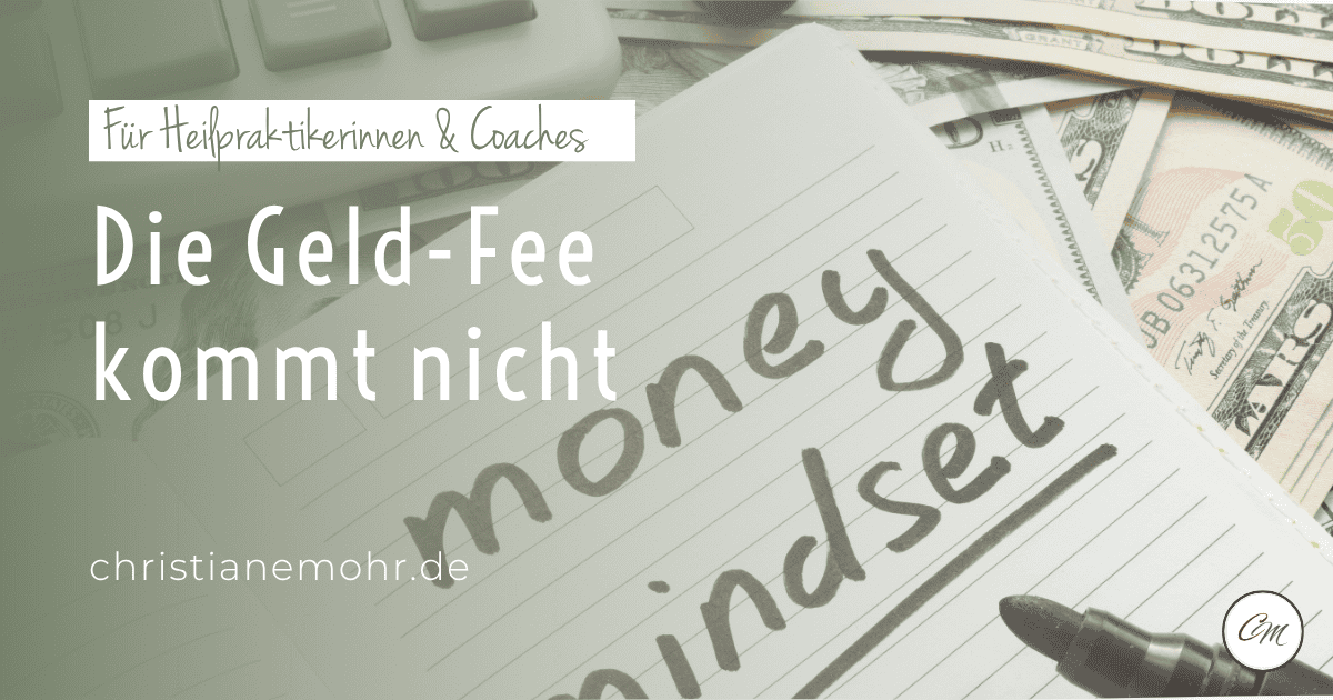 Text money mindset auf einem Block - Geld Mindset für Coaches und Heilpraktikerinnen