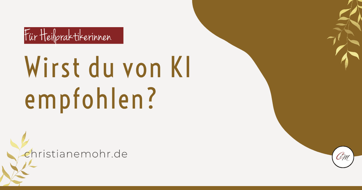 Wirst du von KI empfohlen? – Blog-Cover christianemohr.de