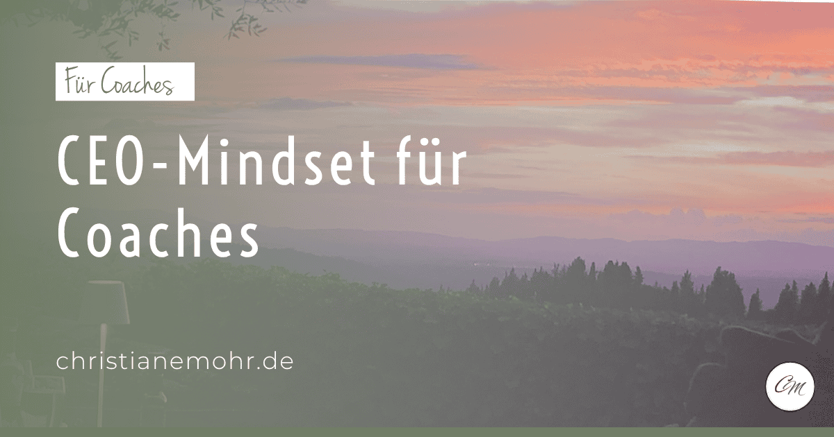 Toskana-Landschaft – Coaching Business strategisch aufbauen mit CEO-Mindset